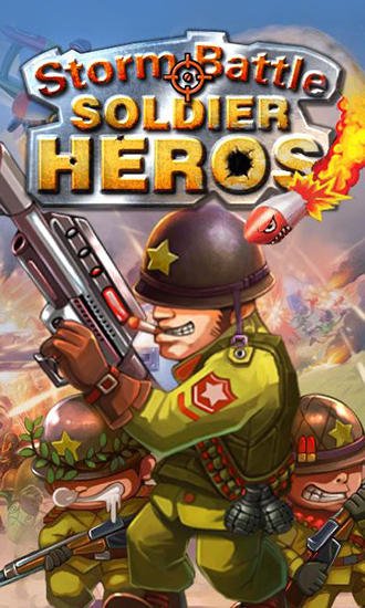 download Storm battle: Soldier heroes apk